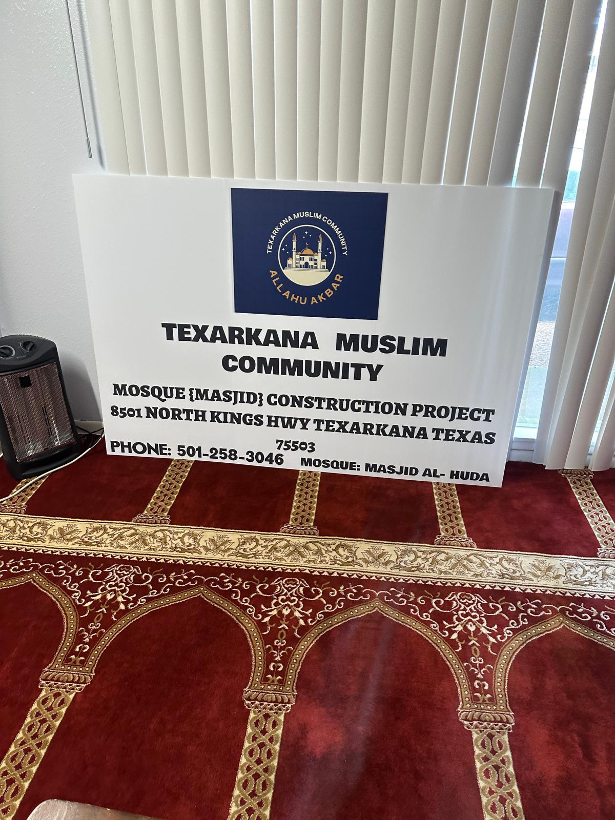 Islamic Community of Texarkana sign and prayer area in Texarkana, TX